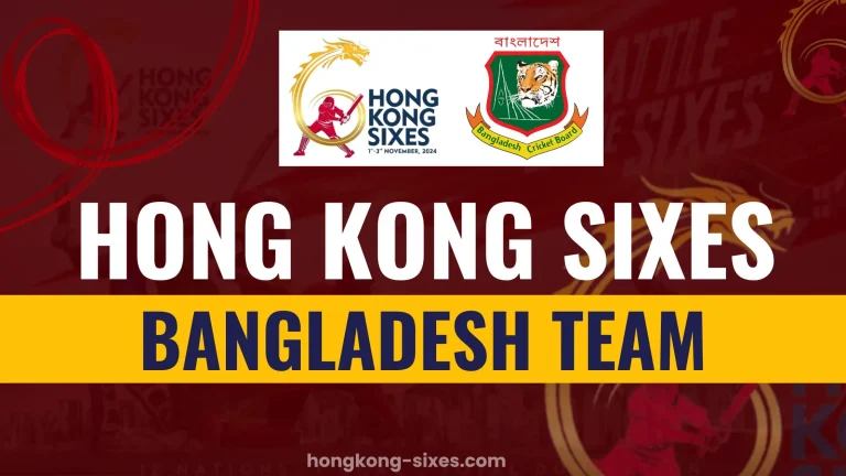 Bangladesh Team in Hong Kong Sixes