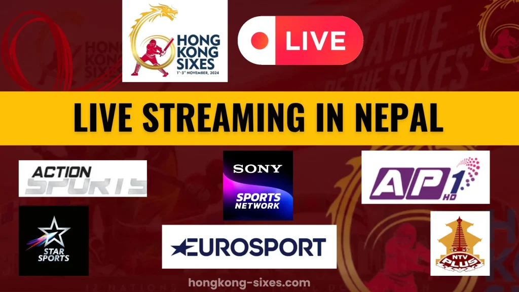 Hong Kong Sixes Live Streaming in Nepal