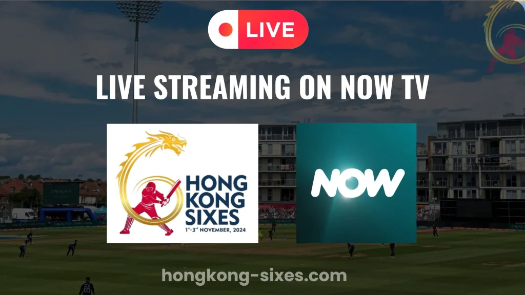 Hong Kong Sixes Live on Now TV