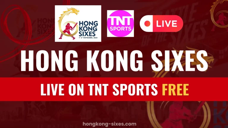 Hong Kong Sixes Live on TNT Sports