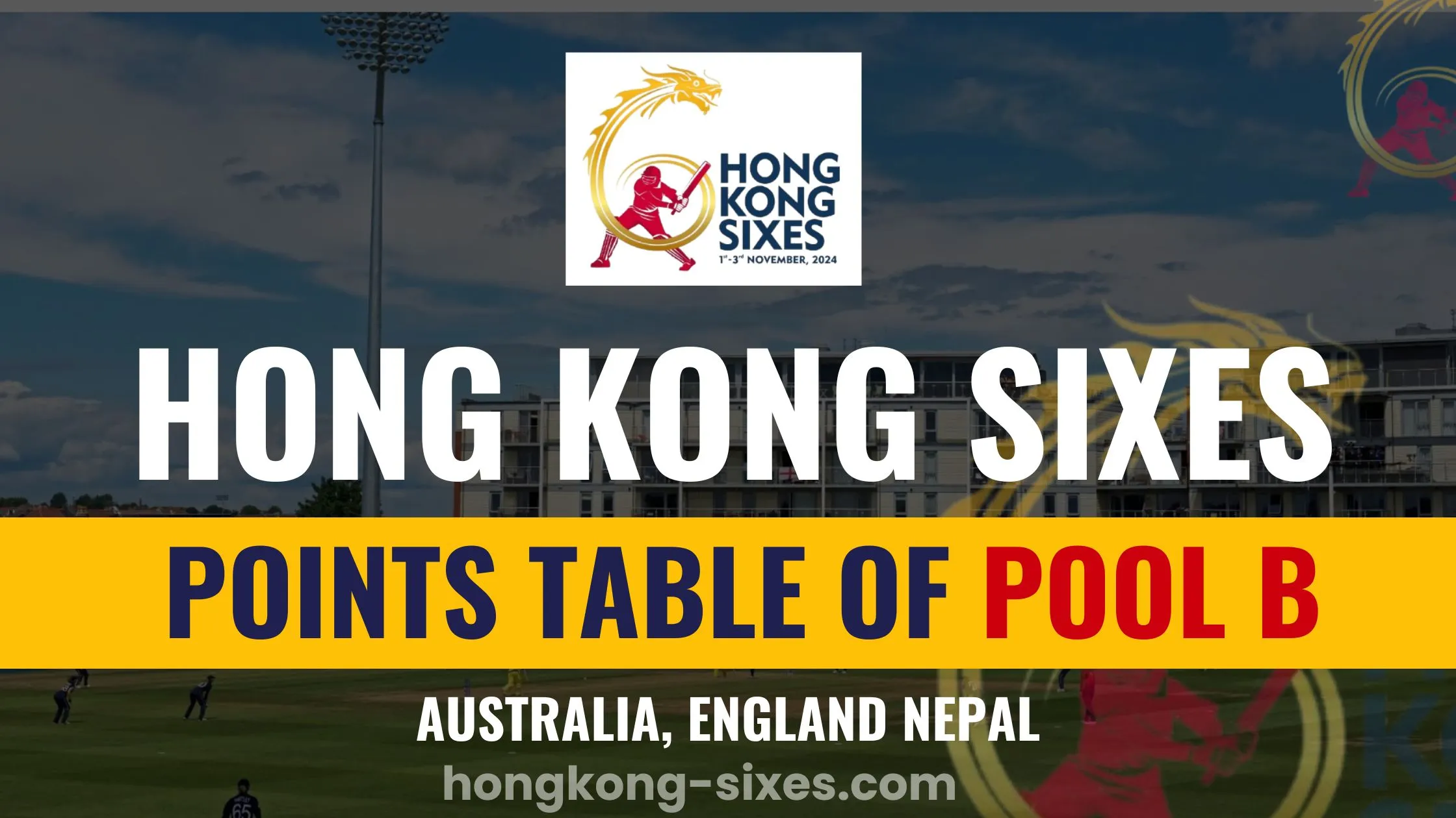 Hong-Kong-Sixes-Points-Table-of-pool-B