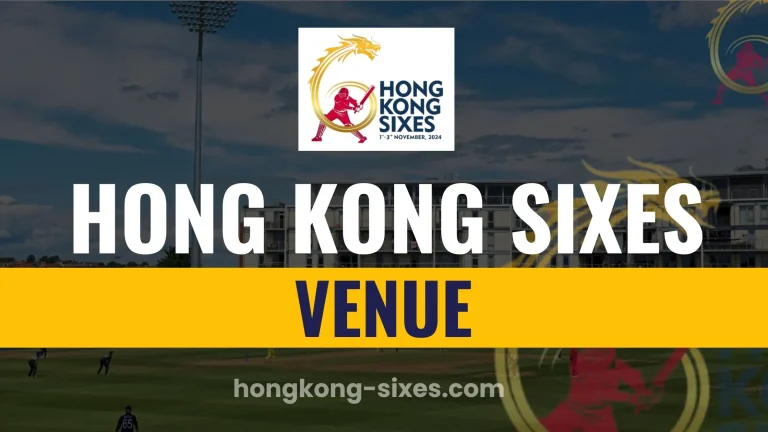 Hong Kong Sixes venue