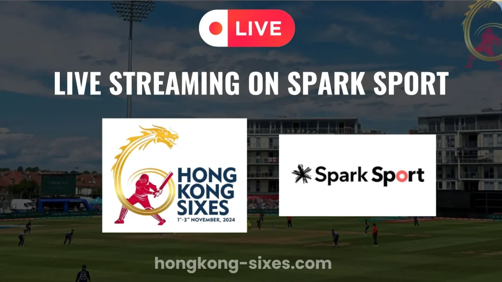 Hong Kong Sixes Live on Spark Sport New Zealand