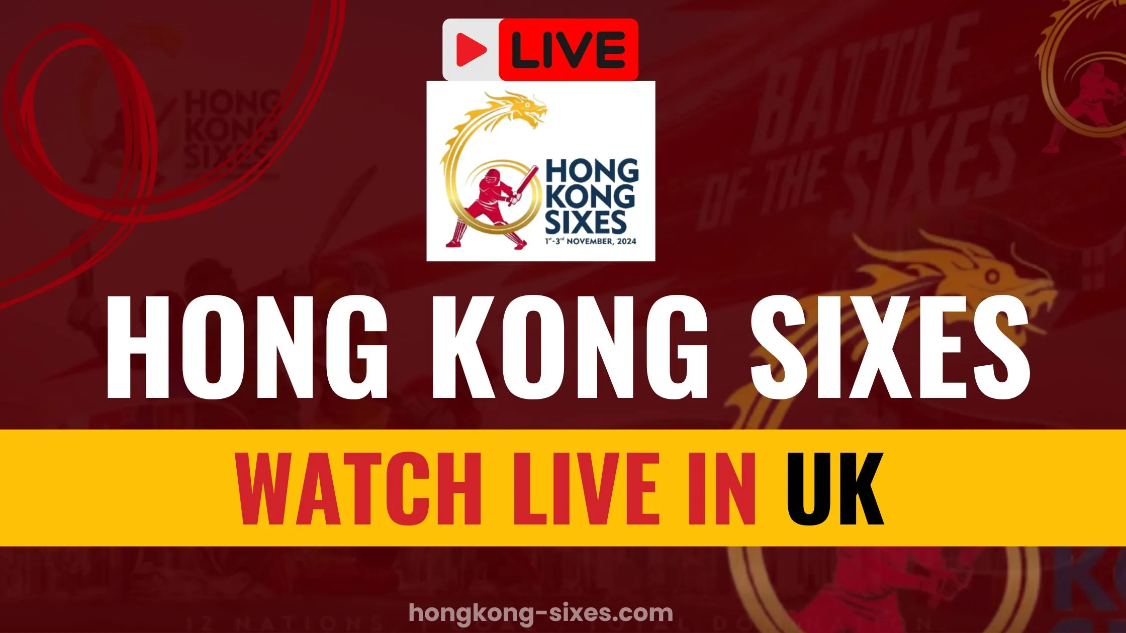 Watch Hong Kong Sixes Live in UK